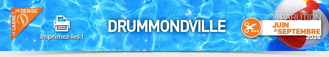 Rabais Drummondville - Coupons-rabais Drummondville - Promotions Drummondville